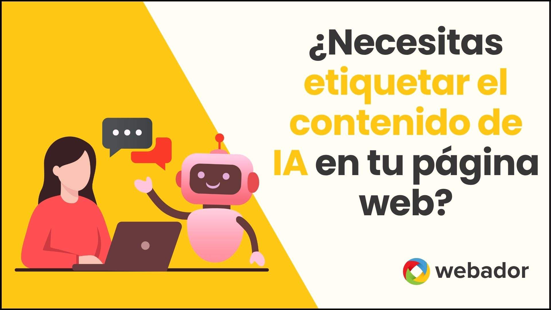 ¿Etiquetar contenido IA en tu página web?